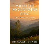 Where the Mountains Sing Series: Books 1-6