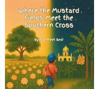 Where the Mustard Fields meet the Southern Cross