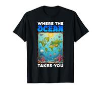 Where The Ocean Takes You Underwater Sea Creatures T-Shirt