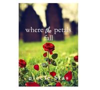 Where the Petals Fall