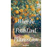 Where The Petals Land, Platanos Grow