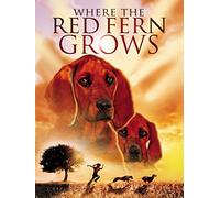 Where the Red Fern Grows