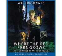 [(Where the Red Fern Grows )] [Author: Wilson Rawls] [Oct-2005]
