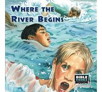 Where the River Begins (Family Format)