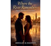 Where the River Remembers