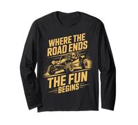 Where The Road Ends Rail Racing Offroad Car Dune Buggy Long Sleeve T-Shirt