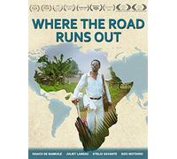 Where The Road Runs Out