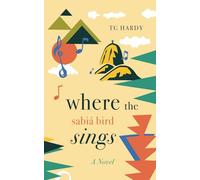 Where the Sabiá Bird Sings: A Novel