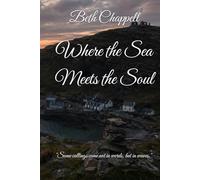Where the Sea Meets the Soul: "Some callings come not in words, but in waves.” (Clachtoll Trilogy)