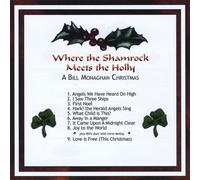 Bill Monaghan - Where the Shamrock Meets the Holly