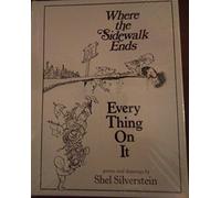 Where the Sidewalk Ends/Every Thing On It: Poems and Drawings by Shel Silverstein (Barnes & Noble Collectible Editions)