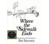 Where the Sidewalk Ends: Poems and Drawings