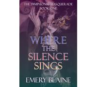 Where the Silence Sings