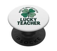 Where The Smart Ideas Grow Lucky Teacher PopSockets Adhesive PopGrip