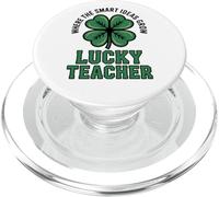 Where The Smart Ideas Grow Lucky Teacher PopSockets PopGrip for MagSafe