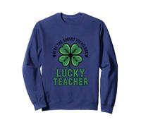 Where The Smart Ideas Grow Lucky Teacher Sweatshirt