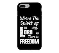 Where the Spirit of the LORD is There is FREEDOM Case for iPhone 7 Plus/8 Plus