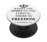 Where the Spirit of the Lord is There is Freedom Christian PopSockets Adhesive PopGrip