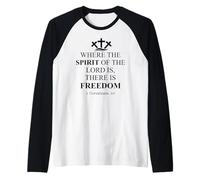 Where The Spirit of The Lord is There is Freedom Christian Raglan Baseball Tee