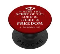 Where the Spirit of the Lord is There's Freedom US Christian PopSockets Adhesive PopGrip
