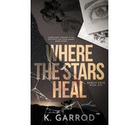Where The Stars Heal: Sunlit Cove book one: 1