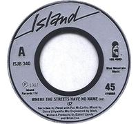 WHERE THE STREETS HAVE NO NAME 7 INCH (7" VINYL 45) UK ISLAND 1987