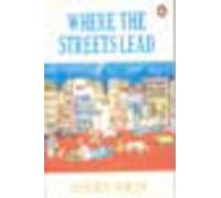 Where the Streets Lead