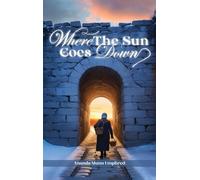 Where the sun goes down