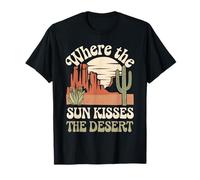 Where The Sun Kisses The Desert Southwest Cactus T-Shirt