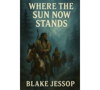 Where the sun now stands