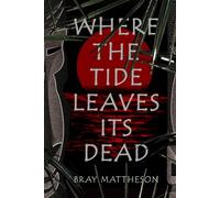 Where the Tide Leaves its Dead