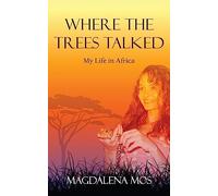 Where The Trees Talked