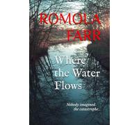 Where the Water Flows (Hawksmead)