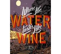 Where the Water Tastes Like Wine (PC) - Steam Key - EUROPE