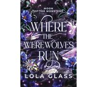 Where the Werewolves Run
