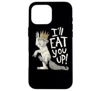 Where the Wild Things Are Eat You Up Case for iPhone 16 Pro Max