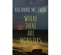 Where There Are Monsters