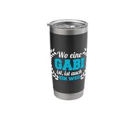 Where There is a Gabi There is Also a Path Stainless Steel Insulated Tumbler