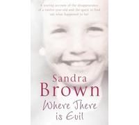 Where There Is Evil (The Pan Real Lives Series, 10)