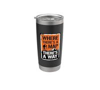 Where There’s A Map There’s A Way Land Surveyor Stainless Steel Insulated Tumbler
