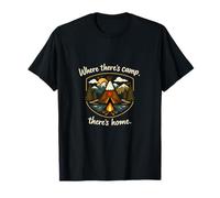 Where Theres Camp Theres Home Camping Mountain Badge T-Shirt