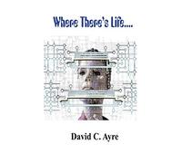 Where There's Life...: 2 (Alan Westbrook series)