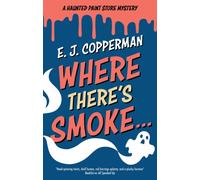 Where There's Smoke . . .