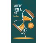 Where Time Is Not