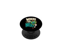 Where to Next? World Traveler Globetrotter Wanderlust PopSockets Adhesive PopGrip