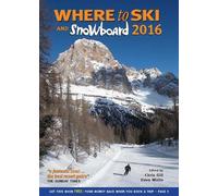 Where to Ski & Snowboard 2016