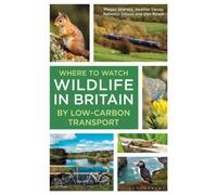Where to Watch Wildlife in Britain : By Low-carbon Transport