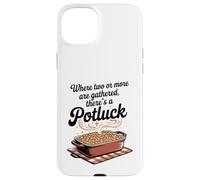 Where Two or More Are Gathered There’s a Potluck Christian Case for iPhone 15 Plus