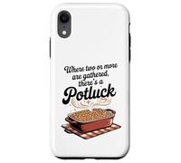 Where Two or More Are Gathered There’s a Potluck Christian Case for iPhone XR