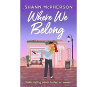 WHERE WE BELONG: A page-turning, hilarious fake dating and love triangle romance to read in 2025!